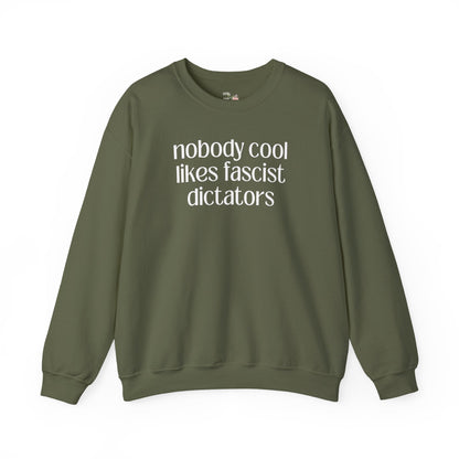 Nobody Cool Likes Fascist Dictators