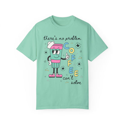 No Problem Coffee Tee