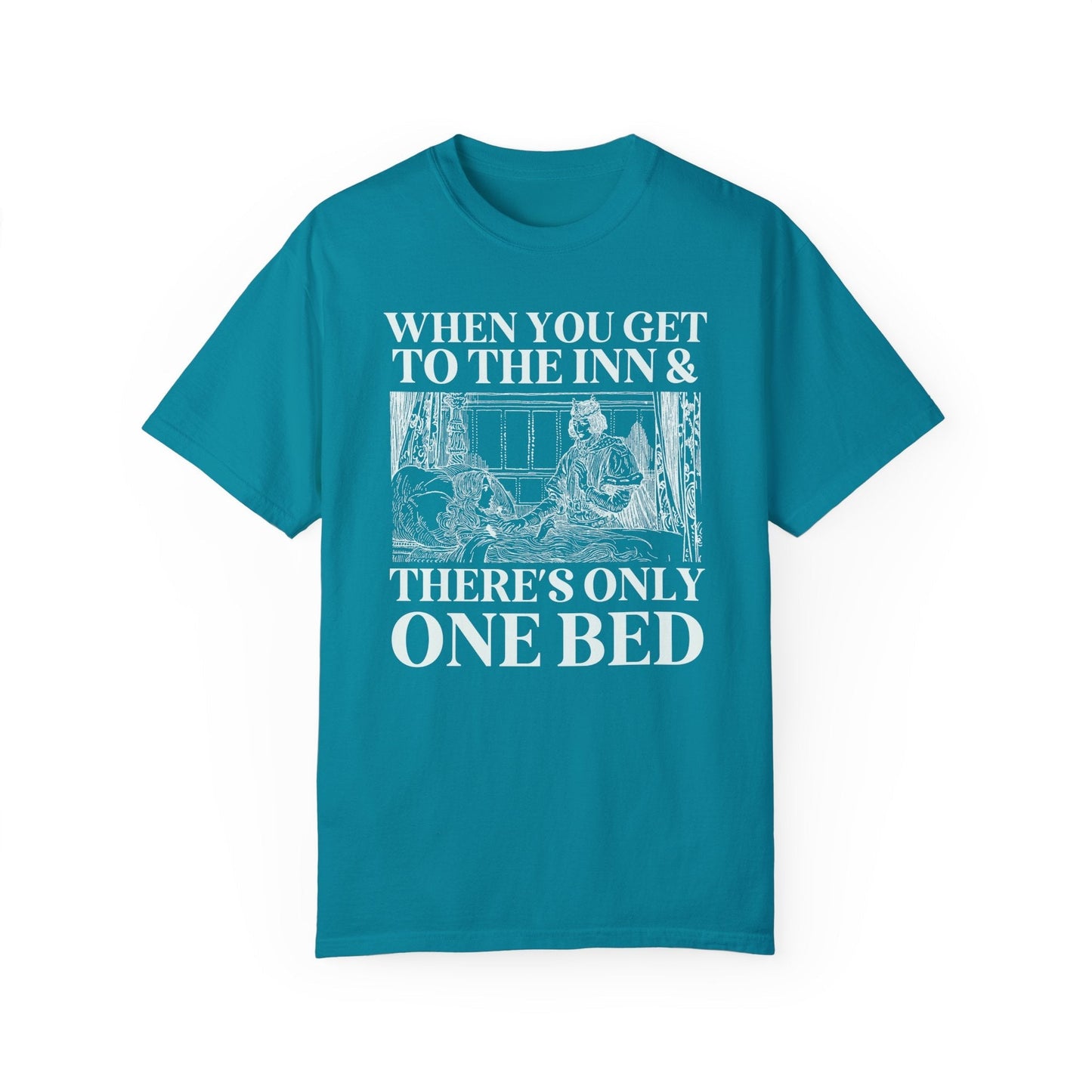Only One Bed T-Shirt