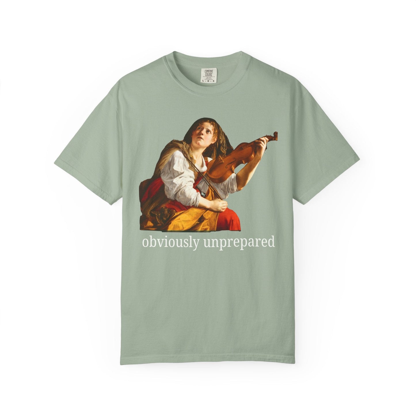 Orazio Gentileschi Art History Tee Shirt: Obviously Unprepared