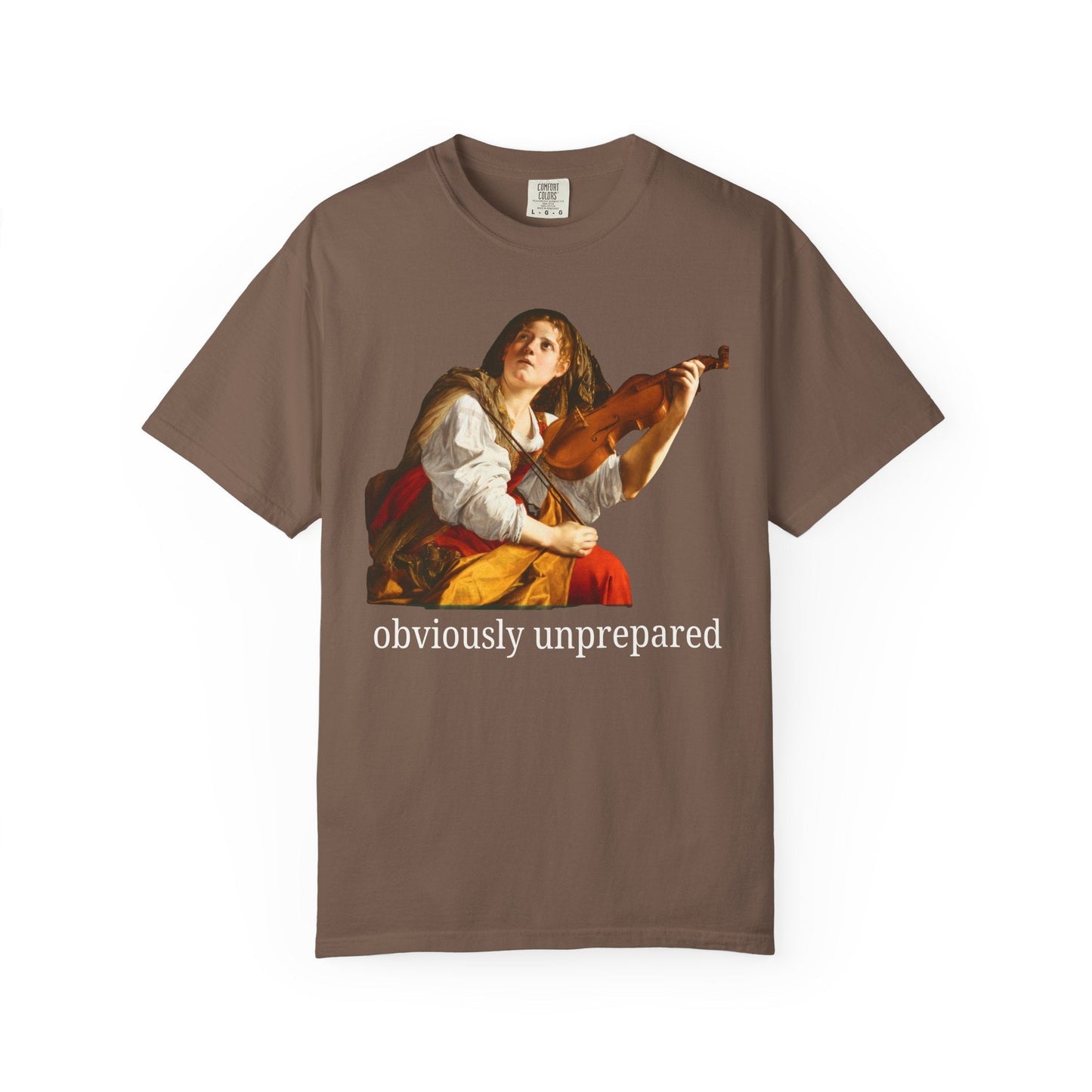 Orazio Gentileschi Art History Tee Shirt: Obviously Unprepared