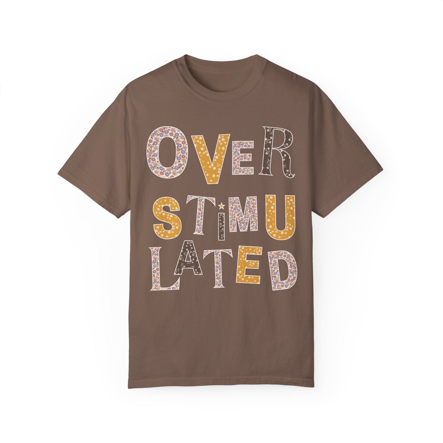 Overstimulated Floral Tee Shirt