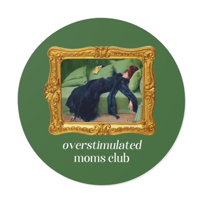 Overstimulated Moms Club Sticker