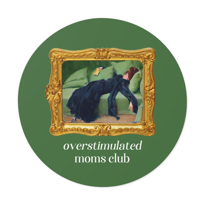 Overstimulated Moms Club Sticker