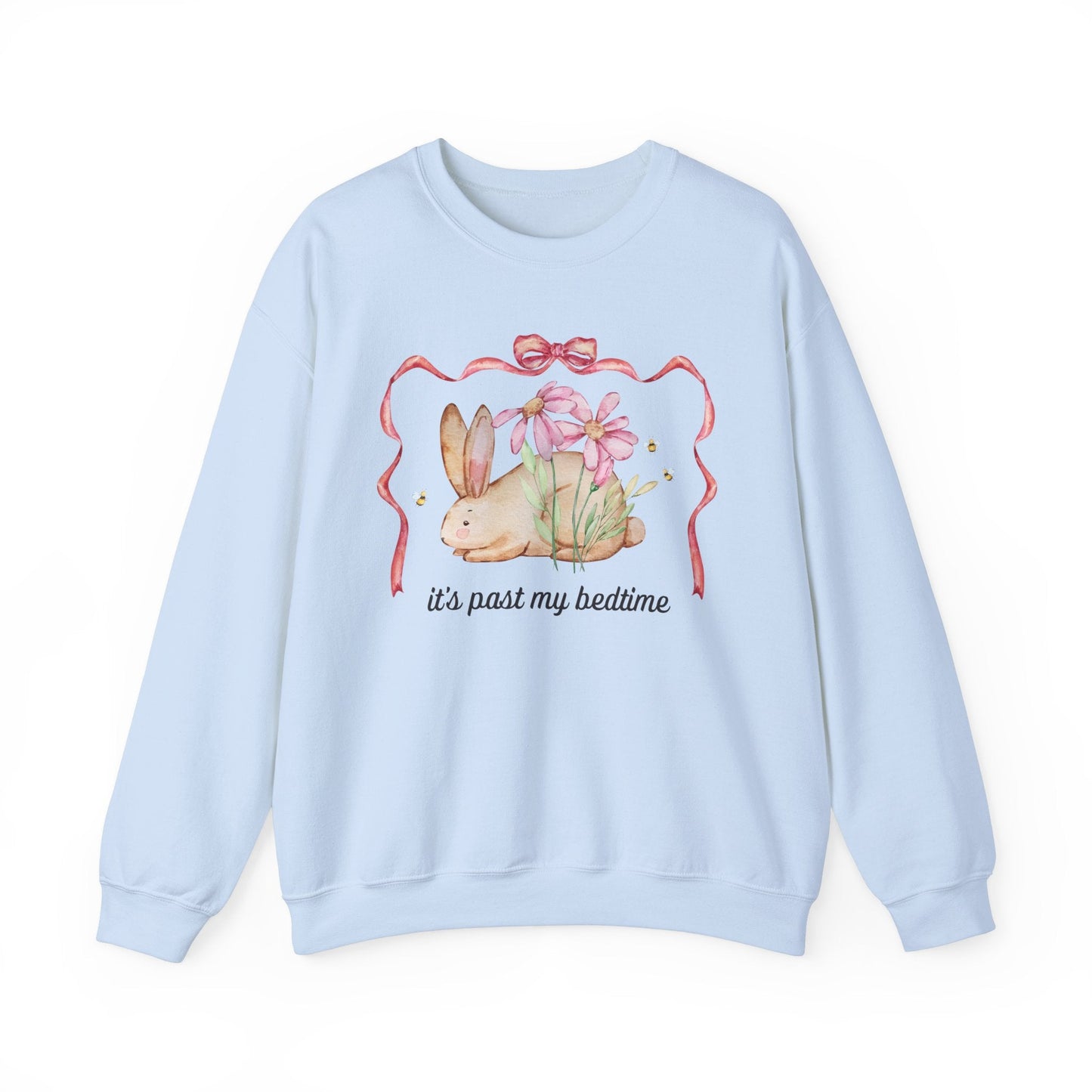 Past My Bedtime: Sweatshirt
