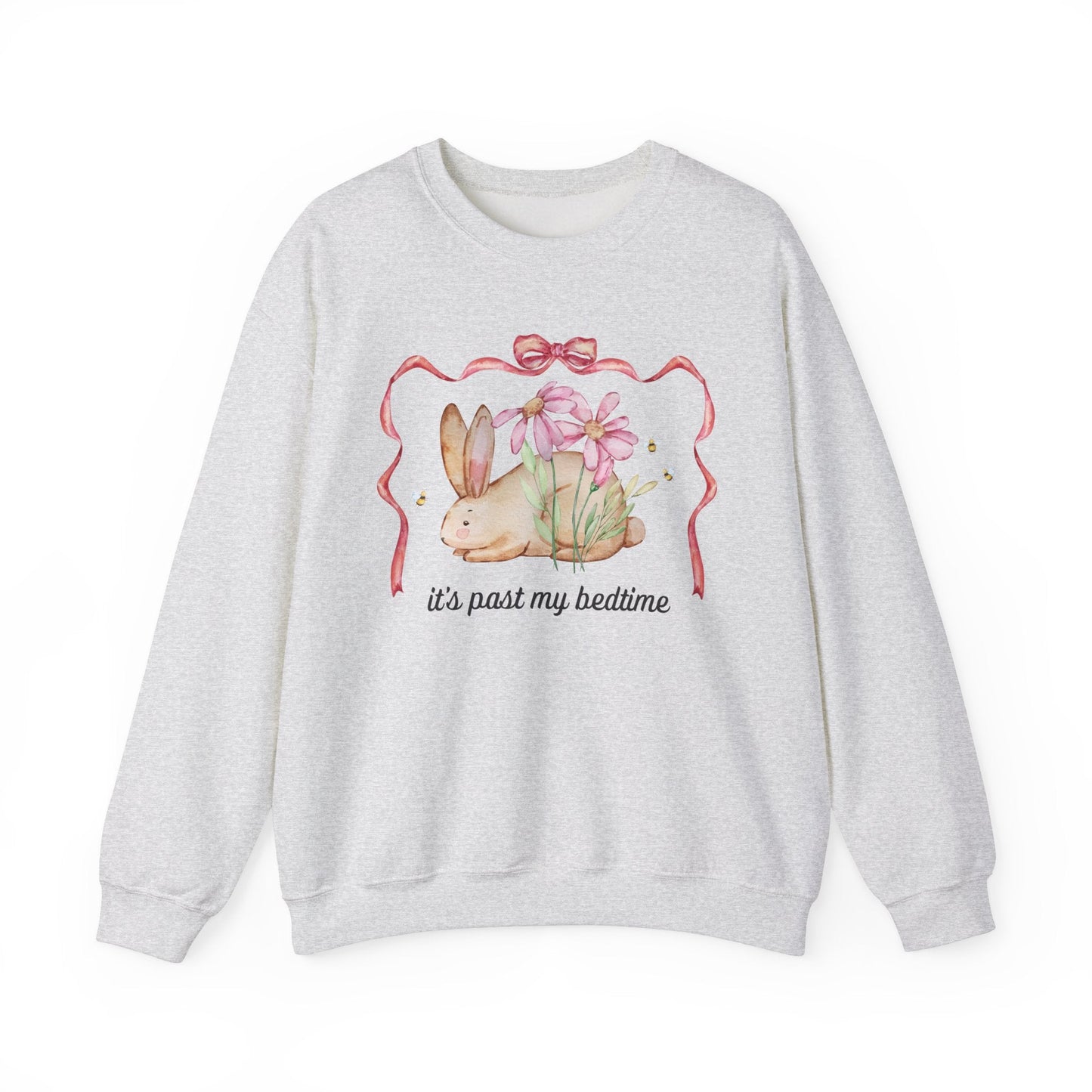 Past My Bedtime: Sweatshirt