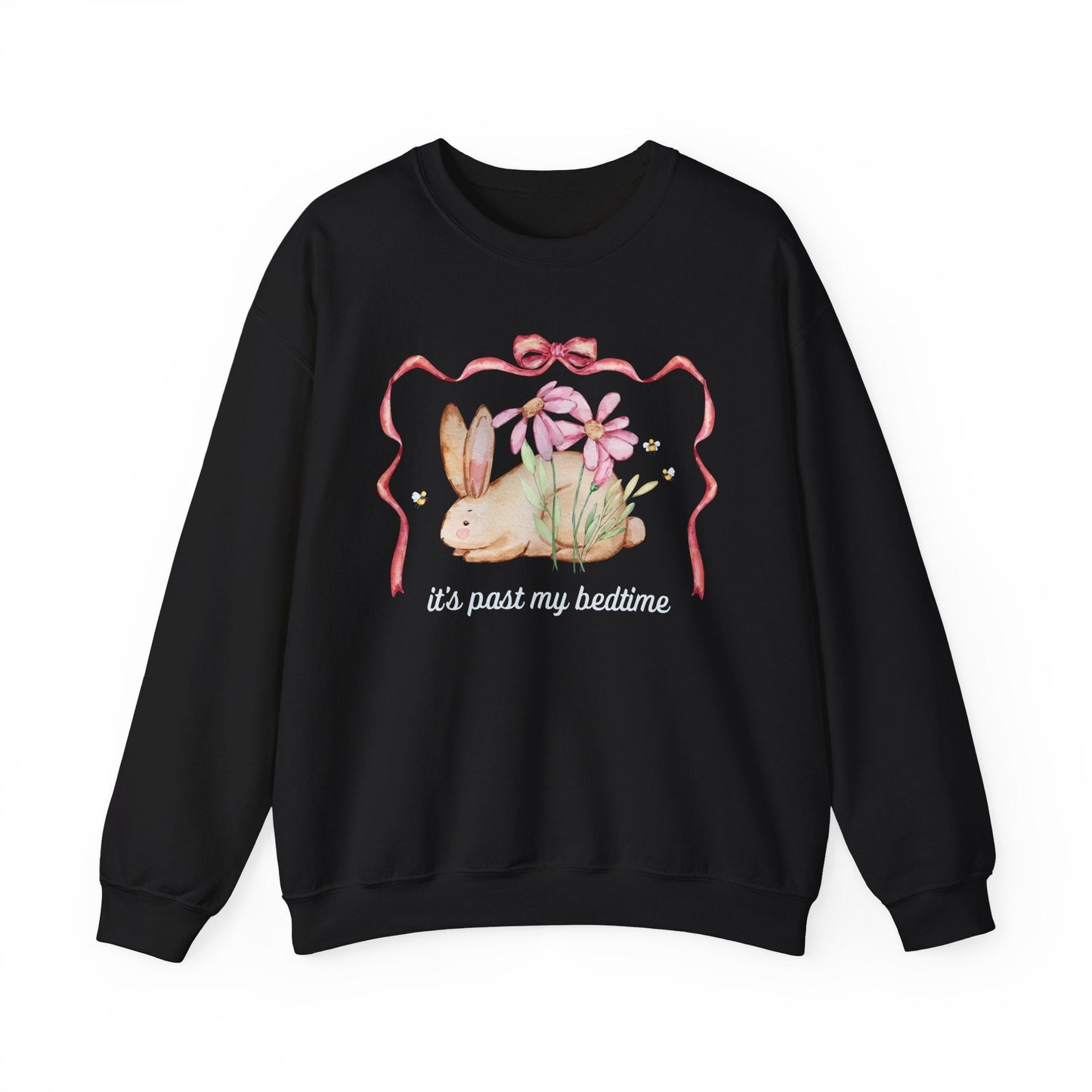 Past My Bedtime: Sweatshirt