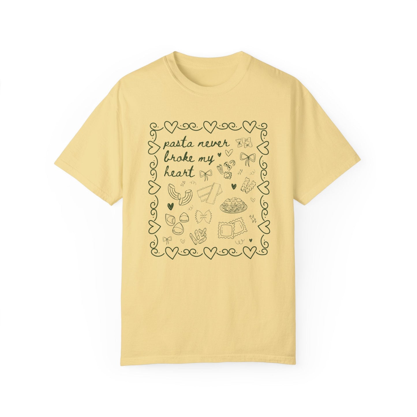 Pasta Never Broke My Heart Italian Food Dinner Club Tee