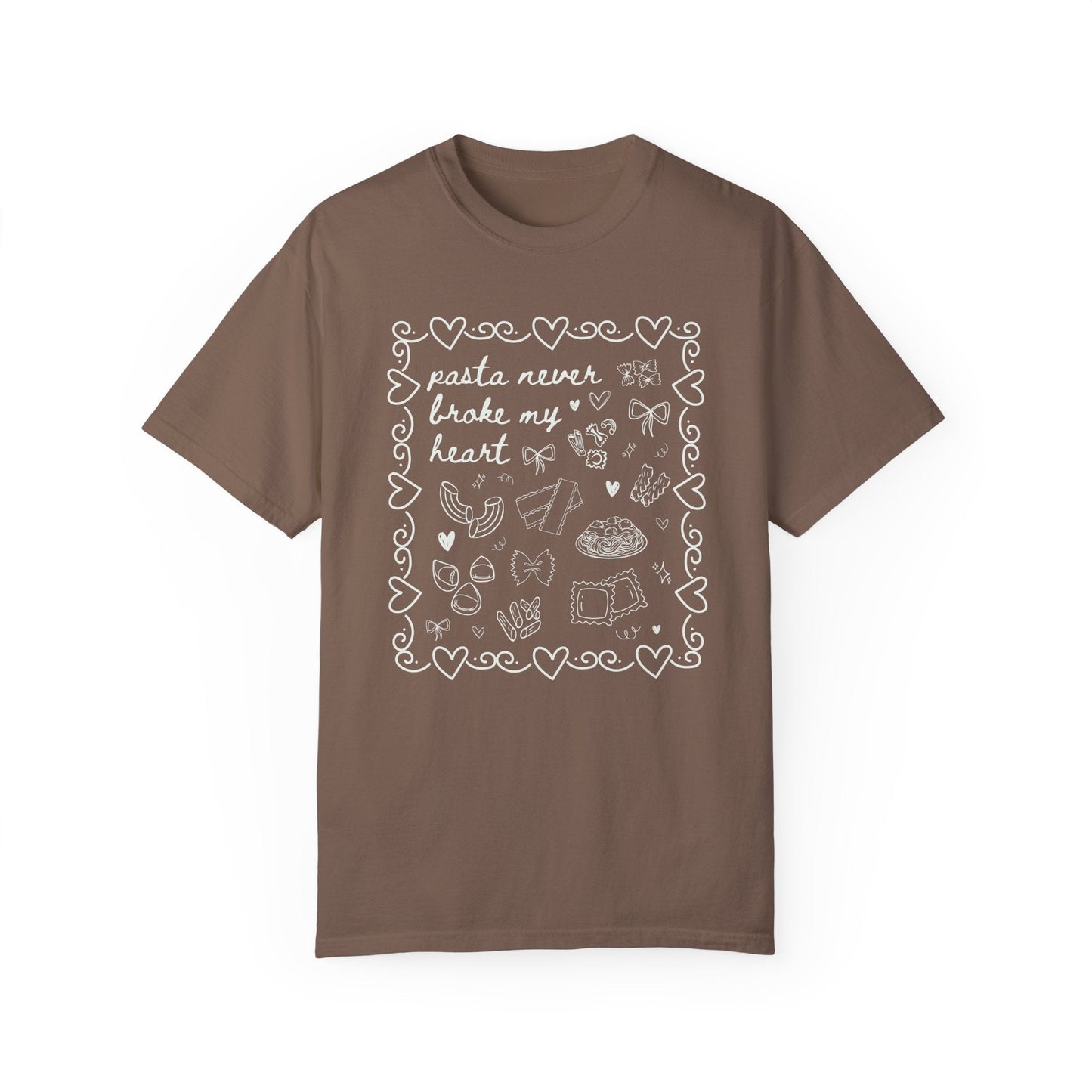Pasta Never Broke My Heart Italian Food Dinner Club Tee
