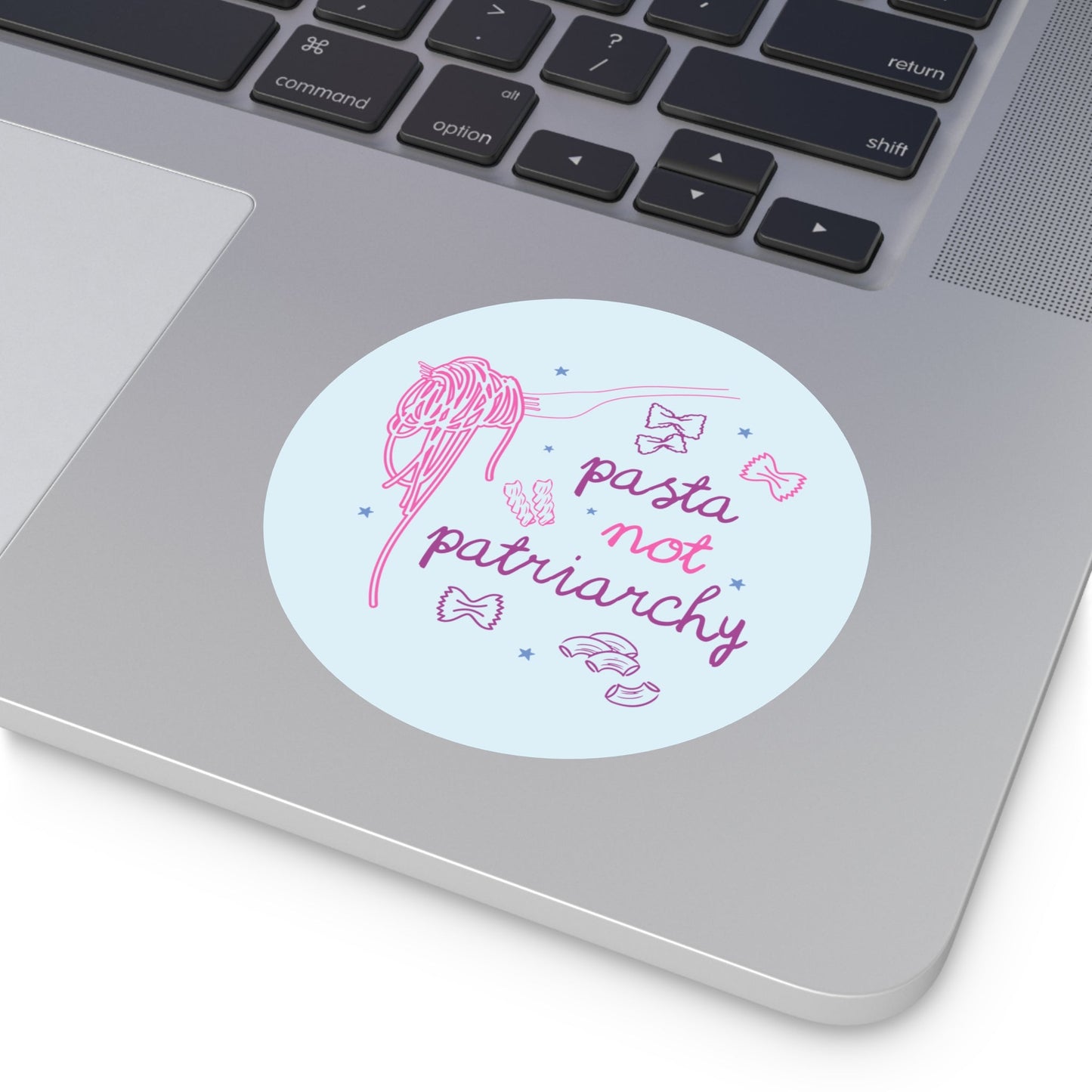 Pasta Not Patriarchy Sticker
