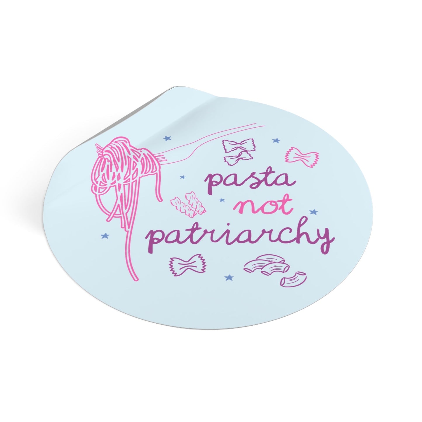 Pasta Not Patriarchy Sticker