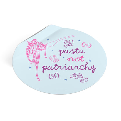 Pasta Not Patriarchy Sticker