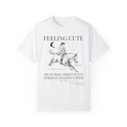 Paul Revere Feeling Cute Tee