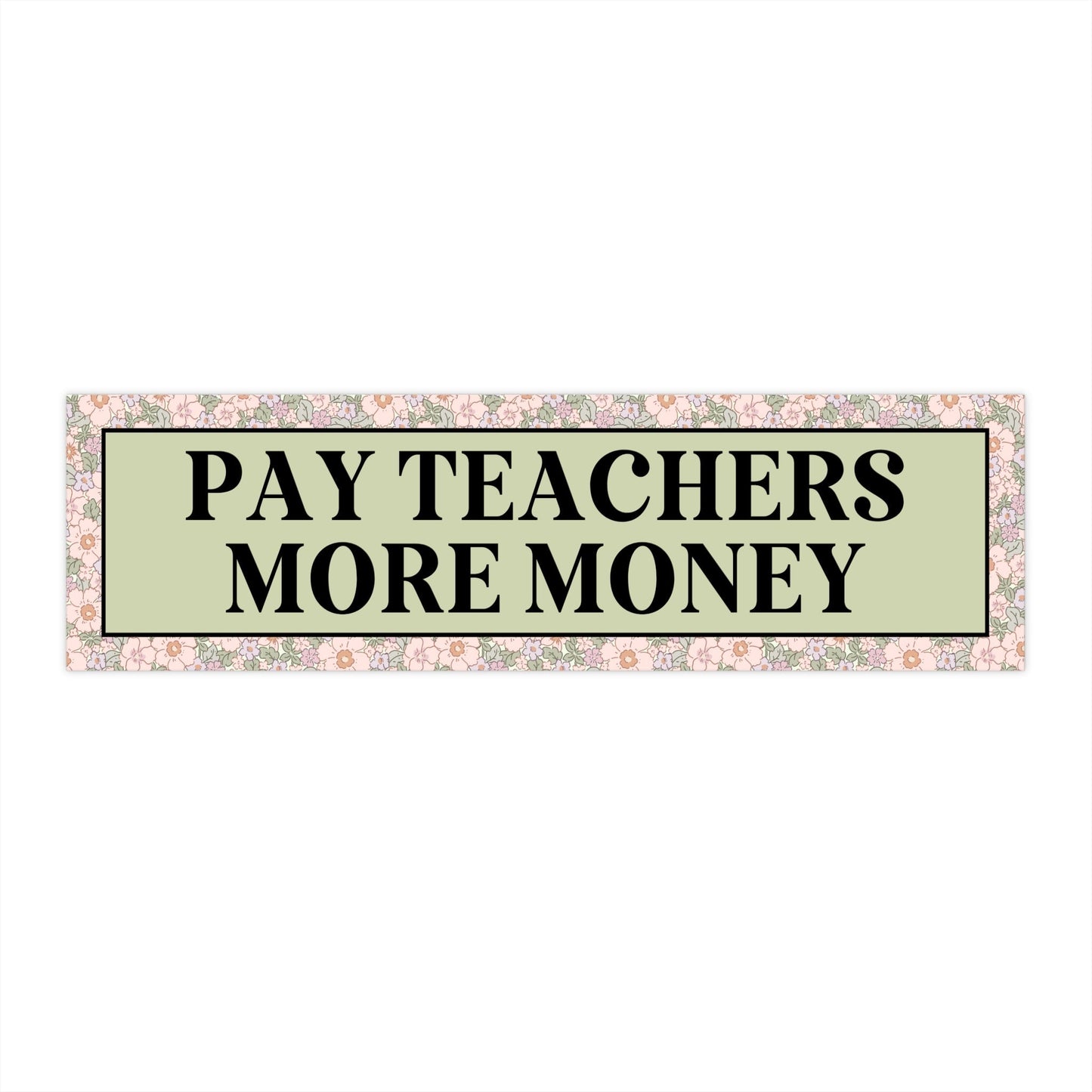 Pay Teachers More Money