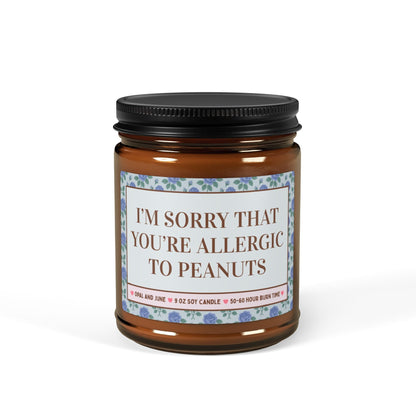 I'm Sorry That You're Allergic to Peanuts Candle