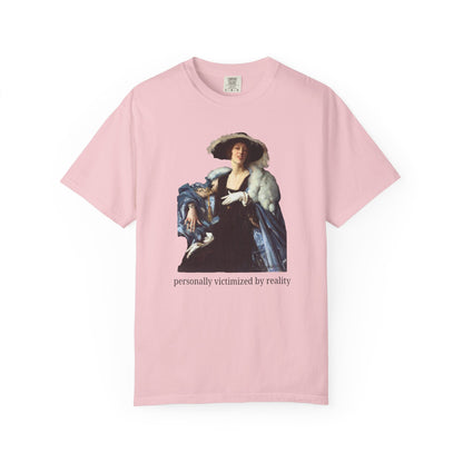 Personally Victimized by Reality Tee