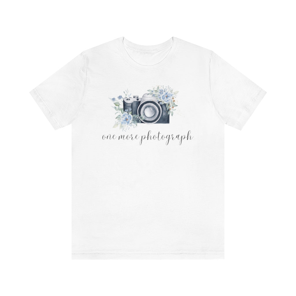 Photographer T-Shirt: One More Photograph