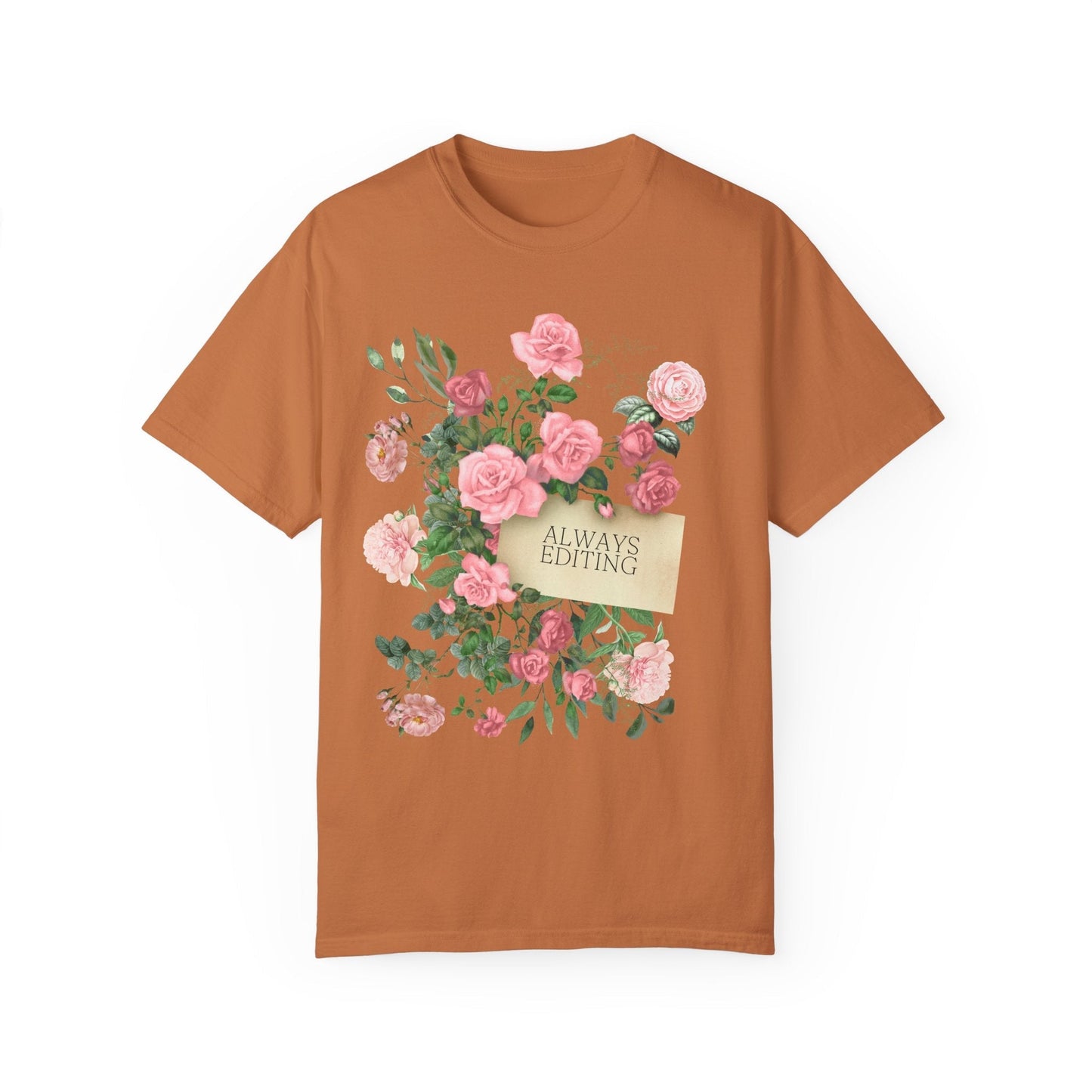 Always Editing Floral Tee