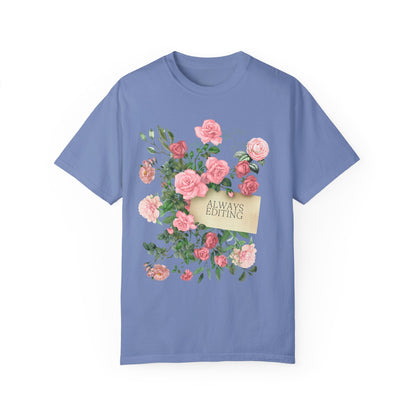Always Editing Floral Tee