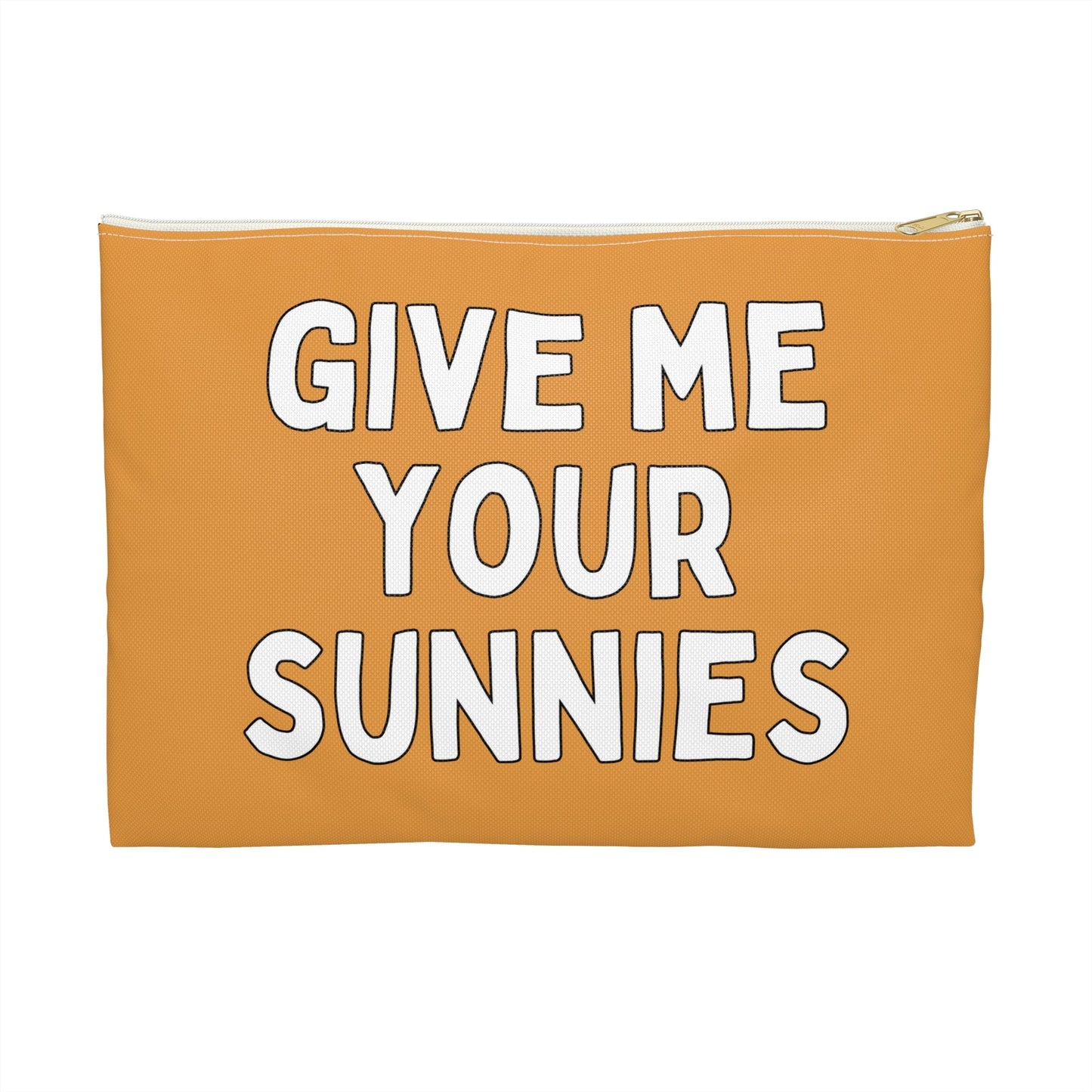 Pouch Give Me Your Sunnies
