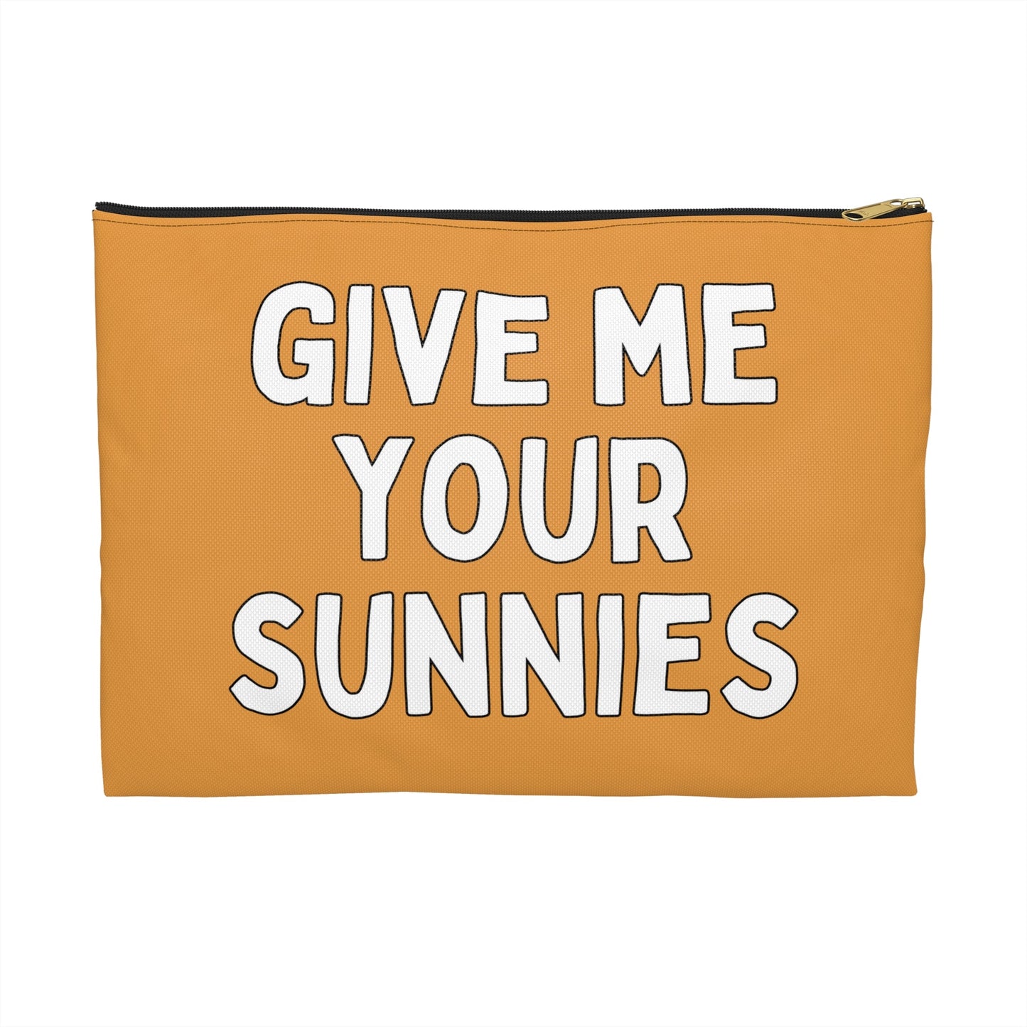 Pouch Give Me Your Sunnies
