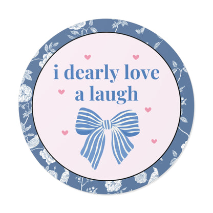 Dearly Love a Laugh