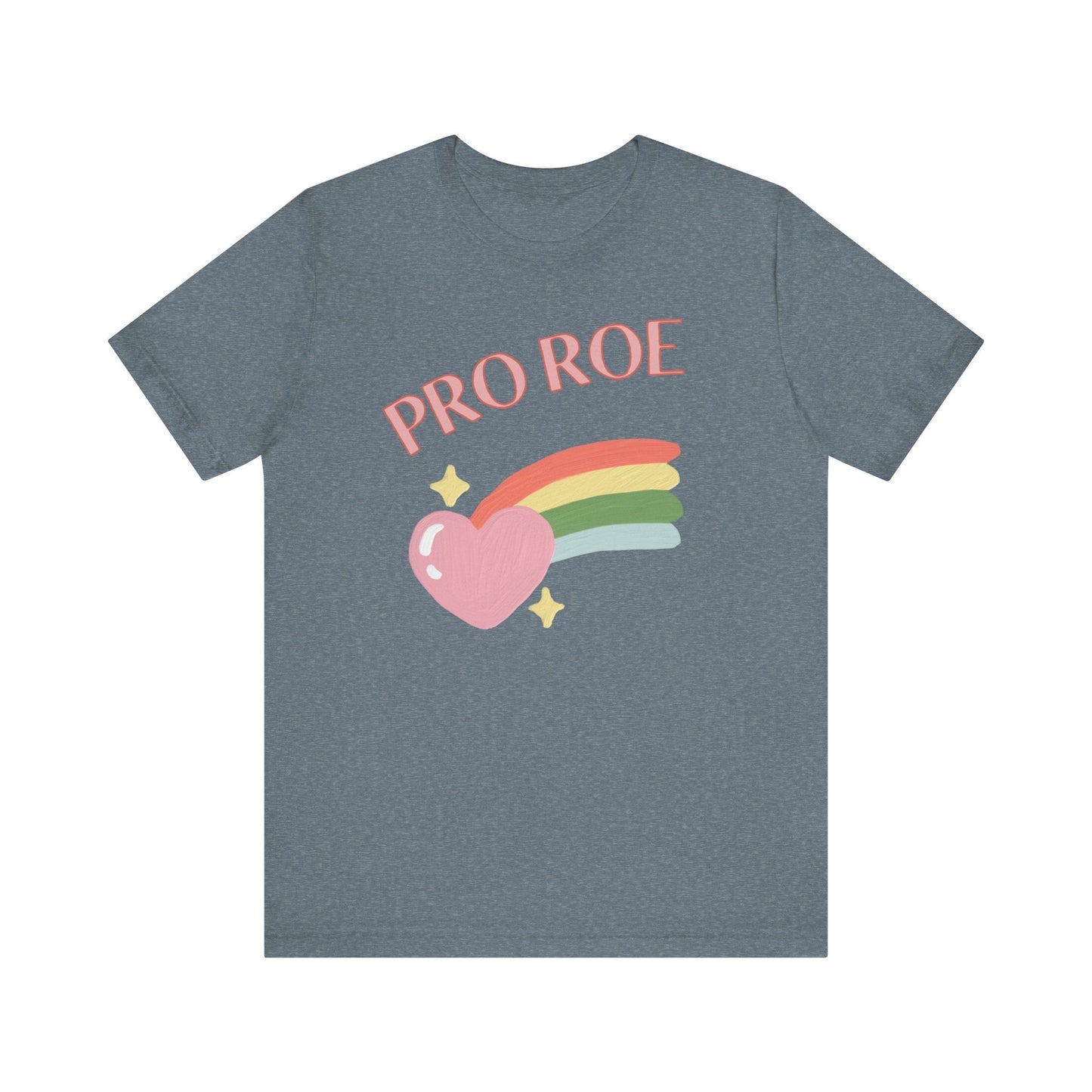Pro Roe T-Shirt