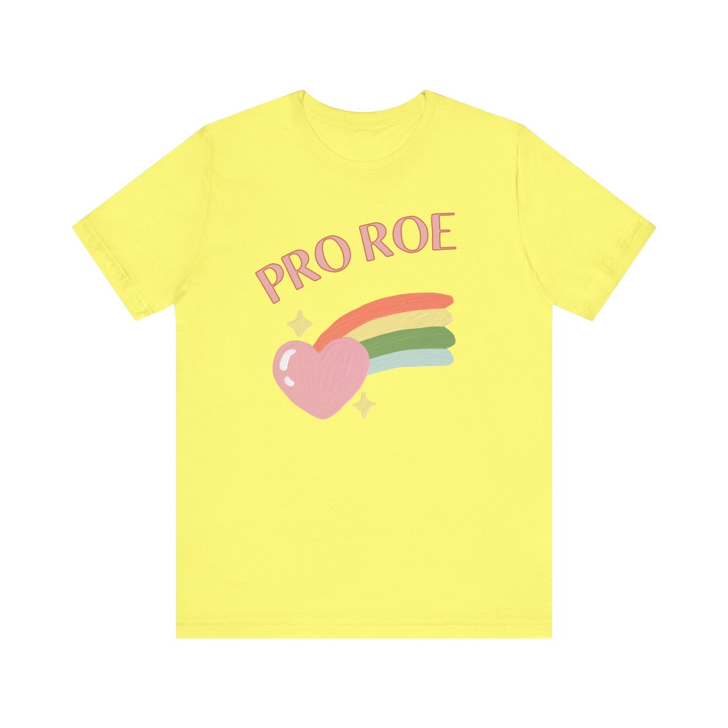 Pro Roe T-Shirt