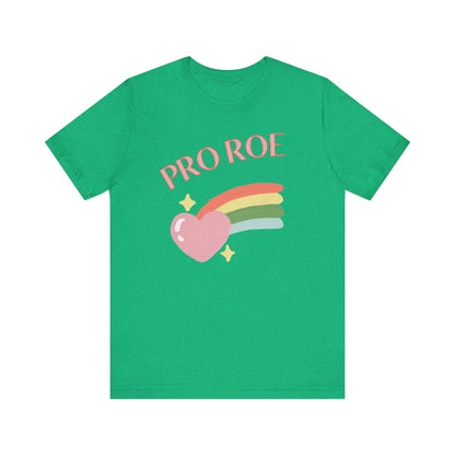 Pro Roe T-Shirt