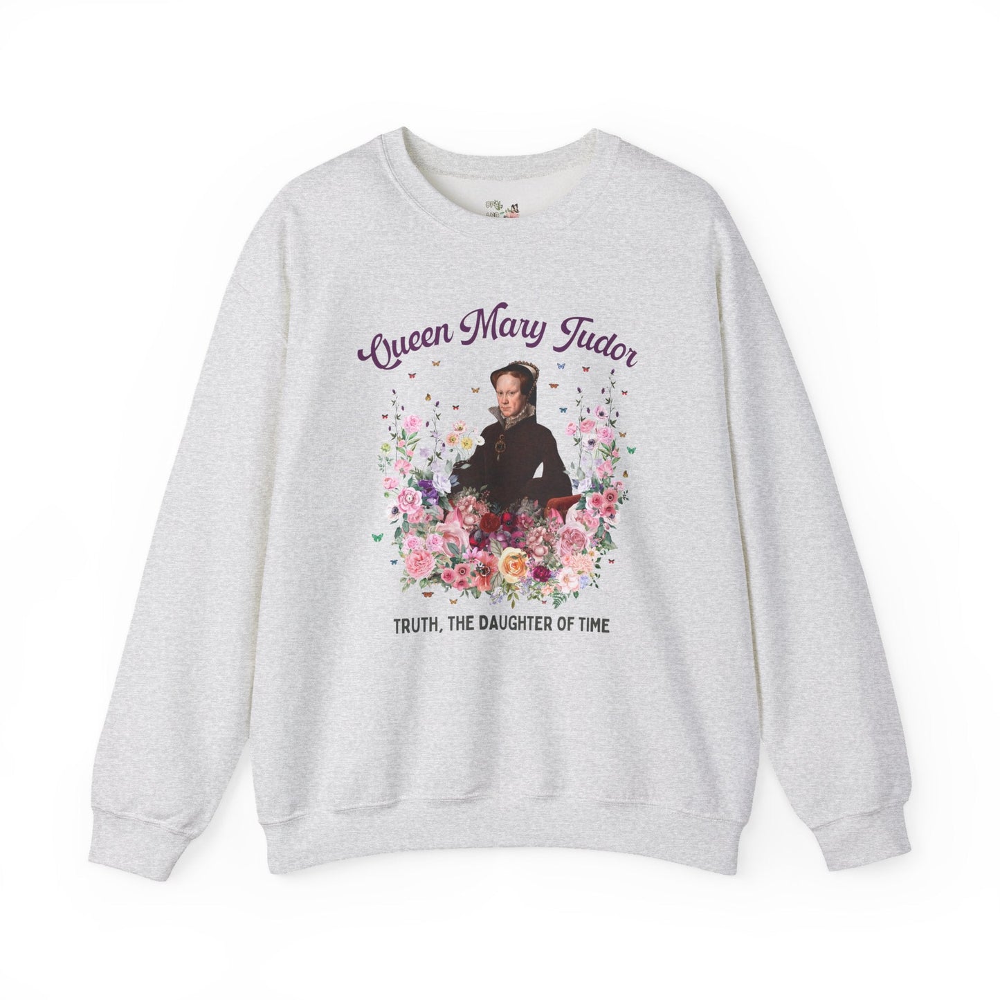 Queen Mary Tudor: Famous Queens European History Sweatshirt