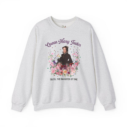 Queen Mary Tudor: Famous Queens European History Sweatshirt