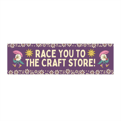 Race You to the Craft Store