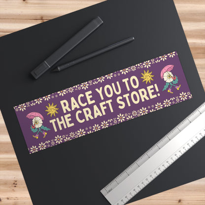 Race You to the Craft Store