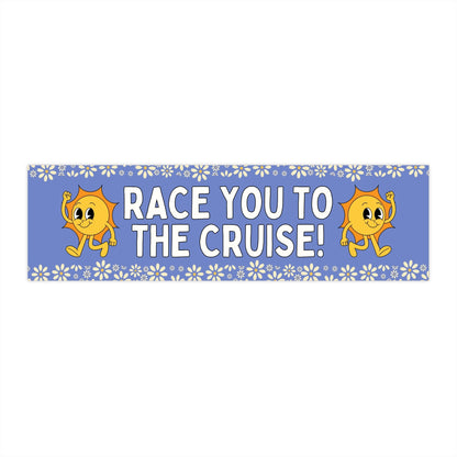Race You to the Cruise!