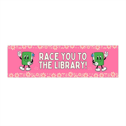 Race You To The Library in Pink