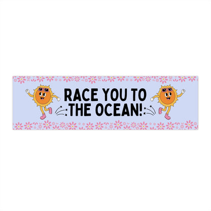 Race You to the Ocean!