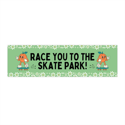 Race You to the Skate Park