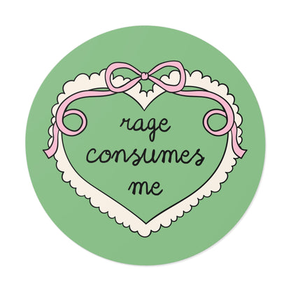 Rage Consumes Me Sticker