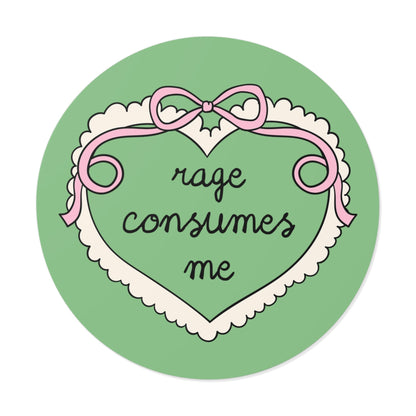 Rage Consumes Me Sticker