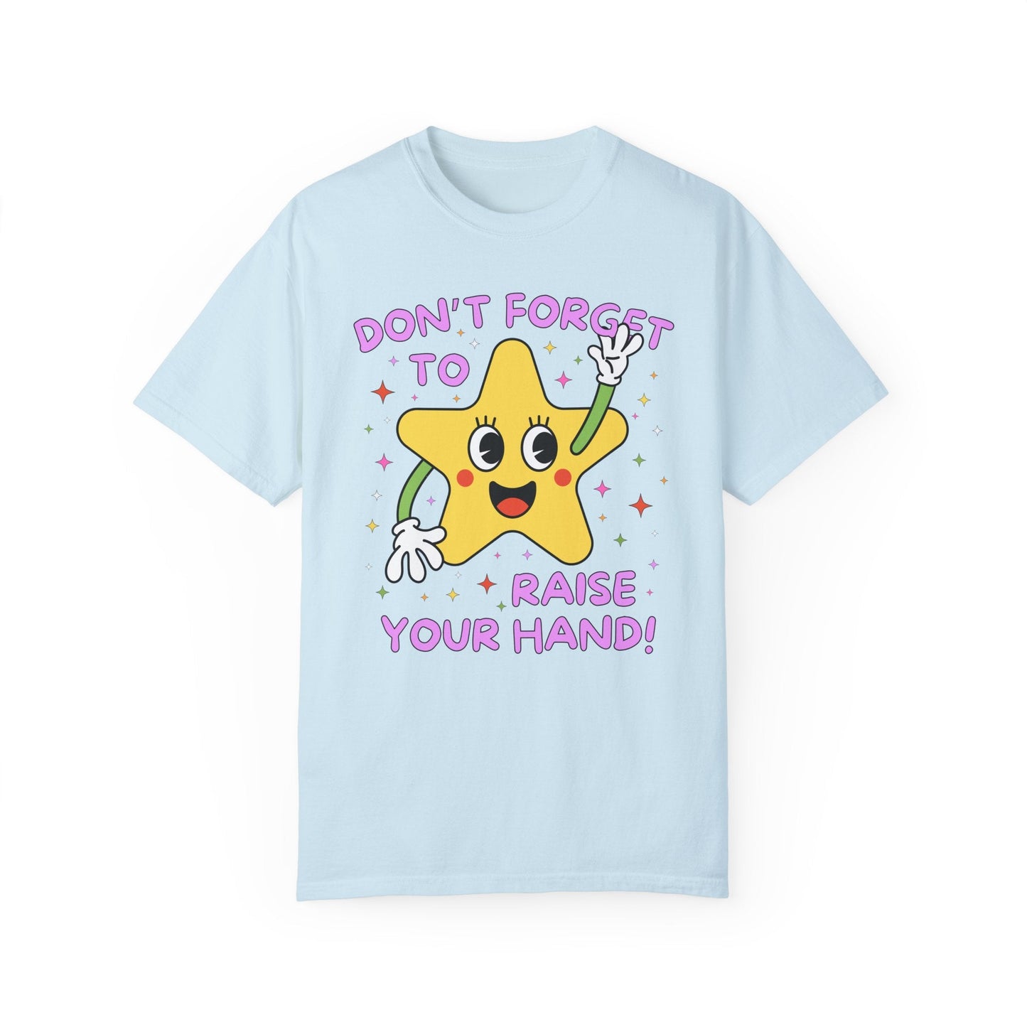 Raise Your Hand Tee
