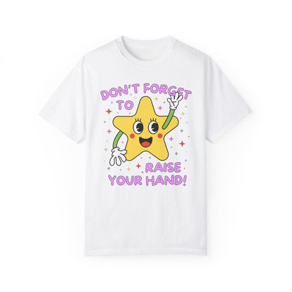 Raise Your Hand Tee