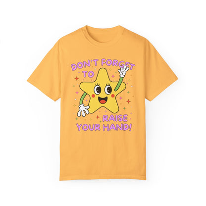 Raise Your Hand Tee