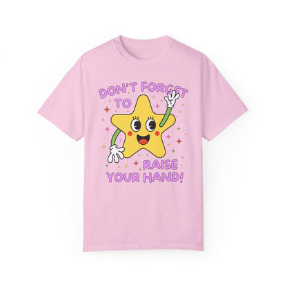 Raise Your Hand Tee