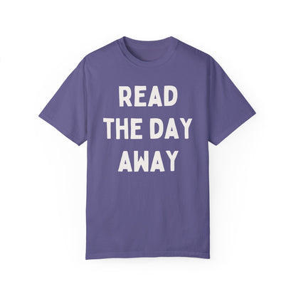 Read the Day Away T-Shirt