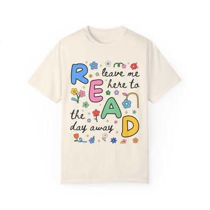 Read the Day Away T-Shirt