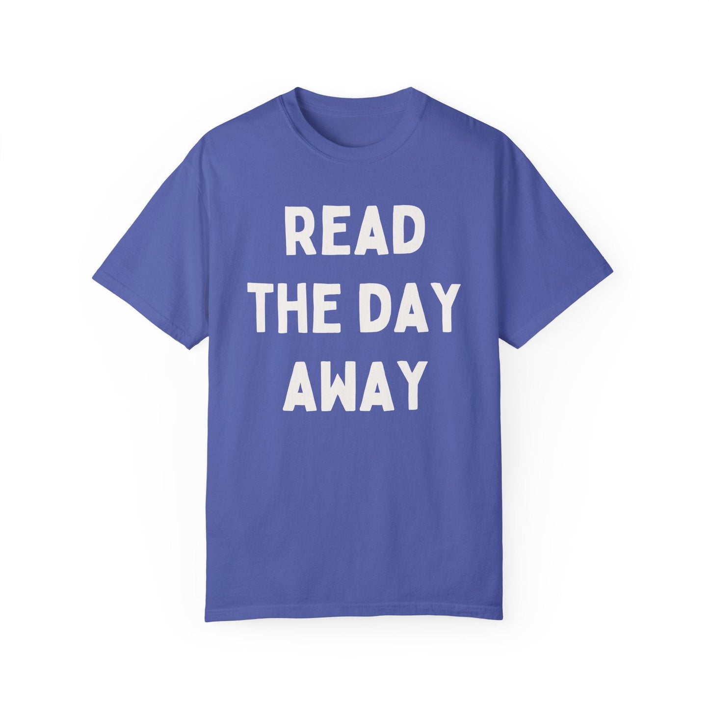 Read the Day Away T-Shirt