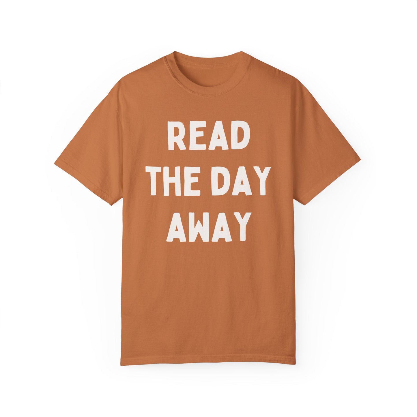 Read the Day Away T-Shirt