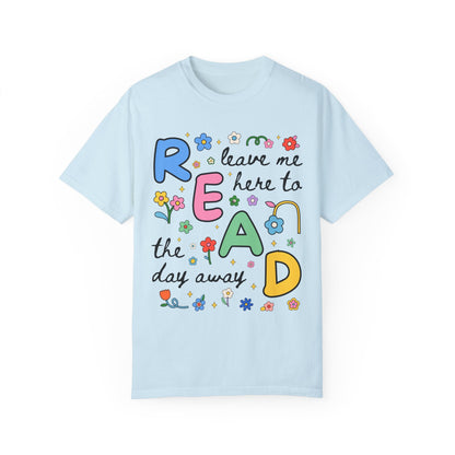 Read the Day Away T-Shirt