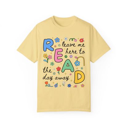 Read the Day Away T-Shirt