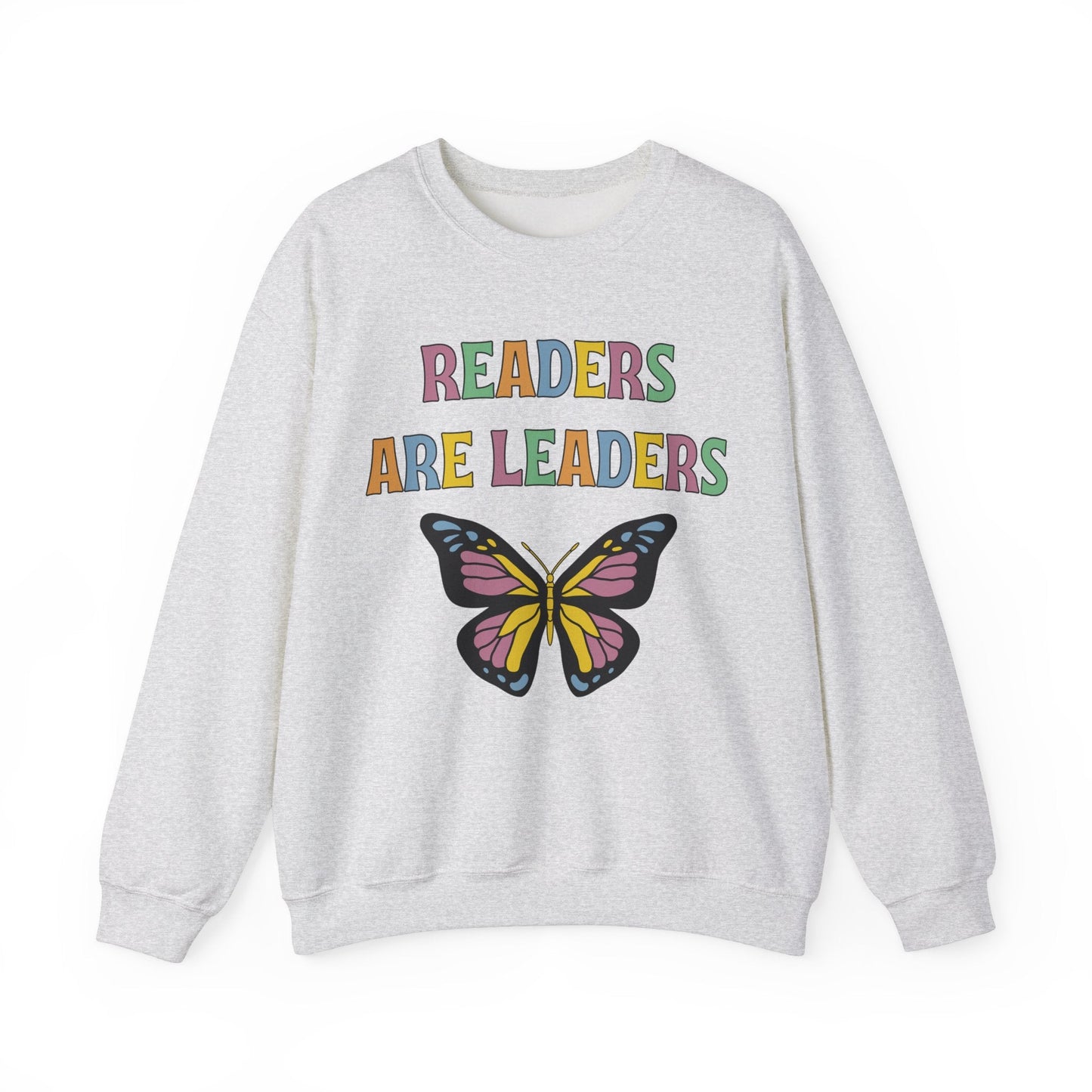Readers are Leaders Sweatshirt
